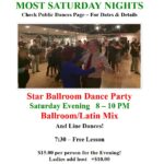 Public Dance at Star Ballroom!! – Every Saturday Evening – Ballroom/Latin Mix – 8:00 pm – 10:00 pm – 7:30 pm Free Class! – $18 Admission – Ladies Add $15 to Share Dance Hosts!